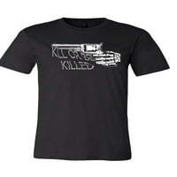 Ubiti ili biti ubijena majica