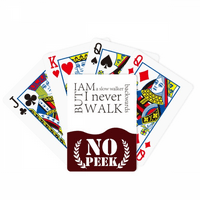 Quote nikad ne hodam unazad Peek poker igračka karta privatna igra