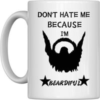 Keramička šalica za kafu, nemojte me mrziti jer sam beardeful, zabava za jutarnju vruću i hladnu kafu