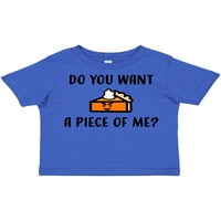 Inktastic Da li želite od mene Pumpkin Pie poklon mališač majica za djecu ili majicu Toddler