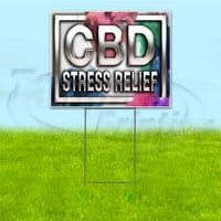 CBD Stres Reljef Streak Dvorni znak, uključuje metalni stup udio
