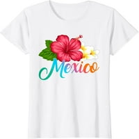 Ženski odmor za odmor Meksiko Tropical Hibiscus Flower Majica Majica Majica Graphics Casual okruglih