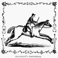Franklin: Post Rider, 1775. Ncirkula koji je izdao Benjamin Franklin, koji sadrži post-jahaču, nakon