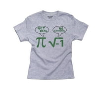 Dobijte realni racionalni matematički pamučni majica za humor bom