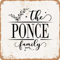 Metalni znak - porodica Ponce - Vintage Rusty izgled