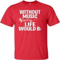 Odrasla osoba bez muzičkog života bi bila majica za ljubitelje glazbenog glazbe