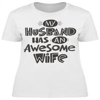 Moj suprug ima sjajnu ženu majicu žena -image by shutterstock, ženska mala
