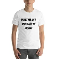 Vjerujte mi direktoru digitalne majice s kratkim rukavima od strane nedefiniranih poklona