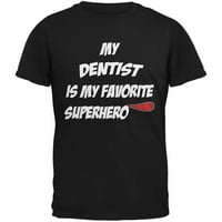 Stomatolog je moja superheroj crna majica za odrasle - velika