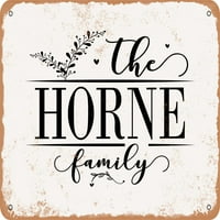 Metalni znak - Horne porodica - Vintage Rusty Look