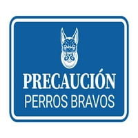 Znakovi Bylita Classic uokvireni prevara Perros Bravos Grafički sigurnosni poslovni znak - mali