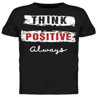 Mislite pozitivna uvijek lijeva majica za majicu - MIMage by Shutterstock, muški 3x-veliki