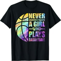 Obručice djevojke nikada ne podcjenjuju djevojku koja svira košarkašku majicu