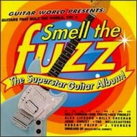 Predsjednije gitare koje vladaju svijetom, vol. 2: Miris Fuzz: Album za superzvijezdu gitare raznih