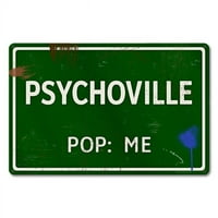 Prostor znakovi DHTR Psychoville Me Grunge Road znak - In