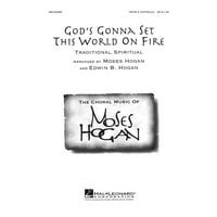 Hal Leonard Bog će ovaj svijet zapaliti na vatru Satb a cappella arangirao Moses Hogan