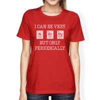 Nerdy periodično crvena smiješna grafička majica za žene