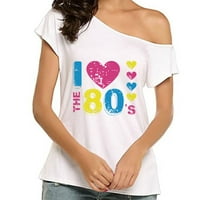 Grafičke male za žene, žene koje volim 80-ih sa ramena Tops Disco 80-ih majice Žene vrpce bijele boje