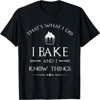 Žene vrhovi i pečem i znam stvari - smiješno pecivo pekar - pečenje majica Poklon posada majica za zabavu