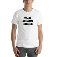 3xl Saint Donatus Soccer kratka majica s kratkim rukavima od nedefiniranih poklona