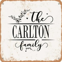 Metalni znak - porodica Carlton - Vintage Rusty izgled