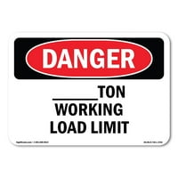 Znak opasnosti - Custom -Ton Radno ograničenje opterećenja