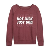 Instant poruka - nema sreće, samo Bog - ženski lagani francuski pulover Terryja