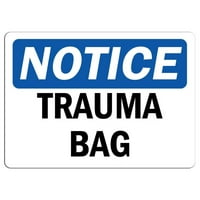 Prometni znakovi - Obaveštenje - Trauma torba potpisuje aluminijumski znak ulica odobrenog znaka 0.