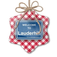 Božićni ukrasni znak Dobrodošli u Lauderhill Red Plaid Neonblond