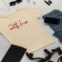 Napravljeno sa ljubavlju w Daisy majica žene -Image by shutterstock, ženska srednja sredstva