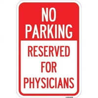 Prijava u. Aluminijski znak - bez parkirališta - rezerviran za ljekare