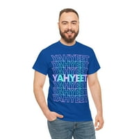 Yah Yeet Streetwear unise grafička majica