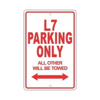 L Parking samo svi drugi vučeni novost aluminijski metalni znak