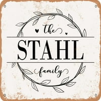 Metalni znak - porodica Stahl - Vintage Rusty izgled
