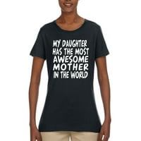 Moja kćerka ima najneasednije dan majke majke Ženska grafička majica, crna, velika