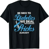 Smiješni dijabetičar Budite lijepi dijabetičari koji se bavimo majicom