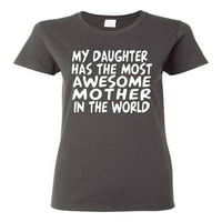 Moja kćerka ima najperšnija majčin majčin dan Ženska grafička majica, ugljen, mali