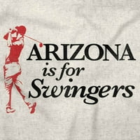 Arizona AZ je za Swingers Funny Golf Muška grafička majica Tees Brisco Marke M