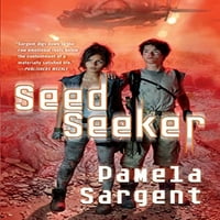 Sedni tragač: Trilogija sjemena, trilogija sjemena knjiga, ujedno u vlasništvu Meke korice Pamela Sargent