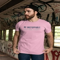 Budite nezaustavljivi, citirajte majicu Muškarci -Smartprints dizajni, muški 3x-veliki