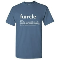 Funcle sarcastic humor grafički novost smiješna majica