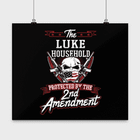 Prezime Luke Poster - Domaćinstvo zaštićeno 2. drugom Amandmanom - Personalizirani ljubitelji pištolja Pokloni sa Luke Porodicom Zidni dekor