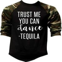 Muškarci mi vjeruju da možete plesati, tequila v tee crni camo Raglan bejzbol majica 3x-veliki crni