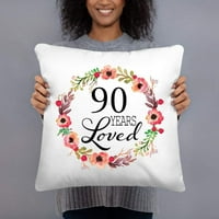 90. rođendanski pokloni za žene - Godine voljena - Godišnja žena rođena od - bacajte jastuk sa umetkom
