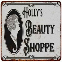 Holly's Beauty Shoppe Chic Sign Vintage Dekor Metalni znak 208120021189