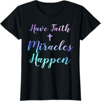 Da li se vjera čuda dogodila duhovna hrišćanska poruka majica